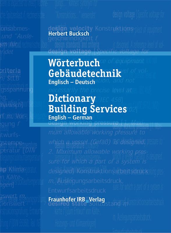 Wörterbuch Gebäudetechnik. Band 1 Englisch - Deutsch.
