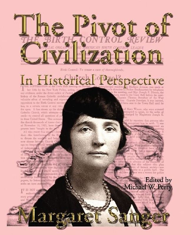 The Pivot of Civilization in Historical Perspective