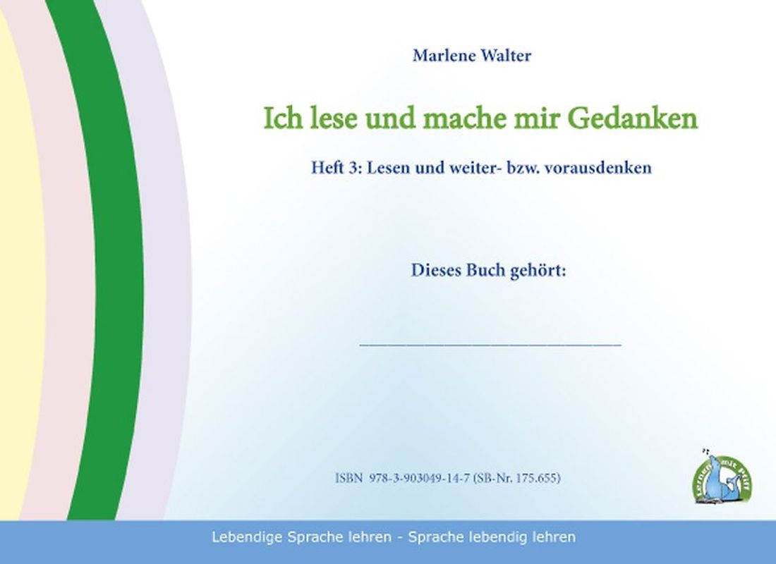 Ich lese und mache mir Gedanken - Heft 3