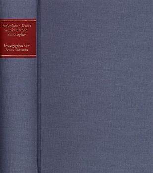 Reflexionen Kants zur kritischen Philosophie