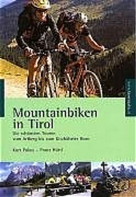 Mountainbiken in Tirol