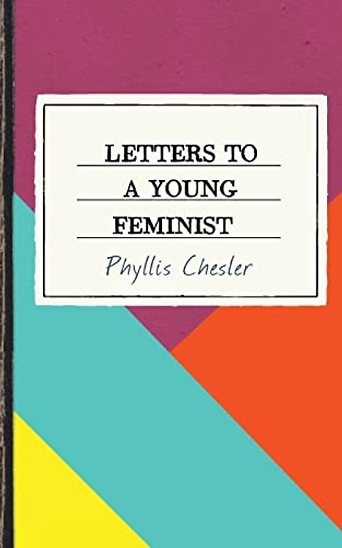 Letters to a Young Feminist