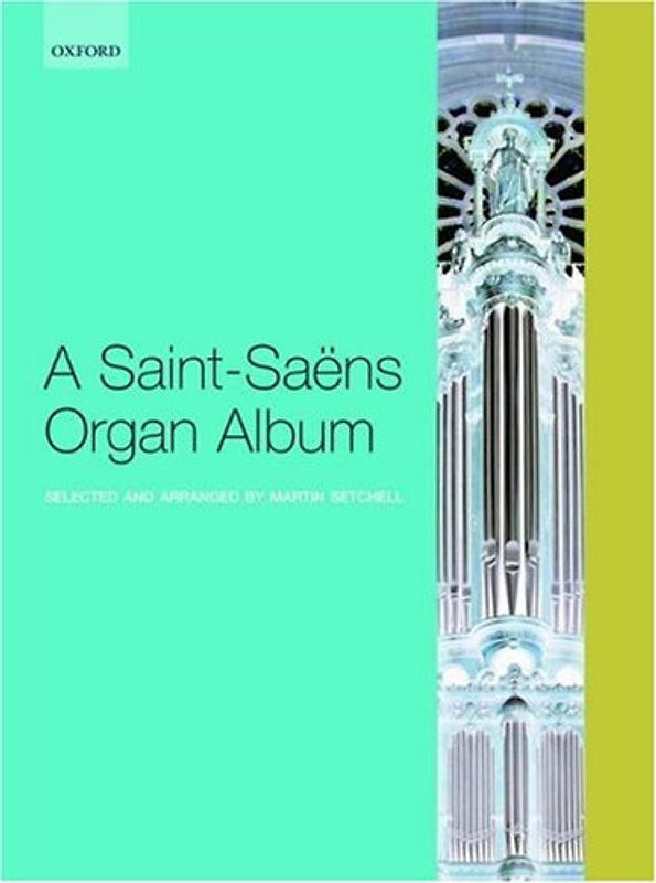 A Saint-saens Organ Album