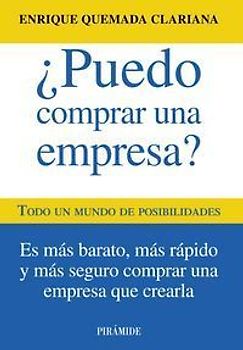 ¿Puedo comprar una empresa? : todo un mundo de posibilidades