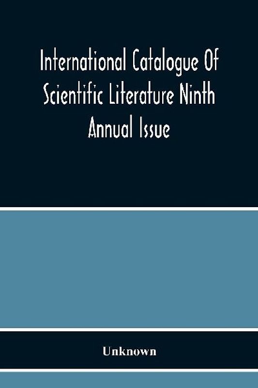 International Catalogue Of Scientific Literature Ninth Annual Issue (G Mineralogy) Including Petrology And Crystallography