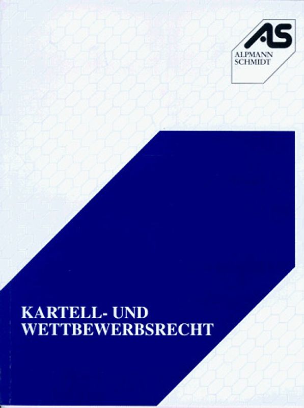 Kartell- und Wettbewerbsrecht