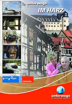 Unterwegs in Sachsen-Anhalt: Im Harz DVD