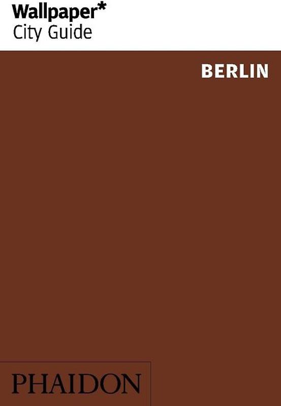 Wallpaper* City Guide Berlin