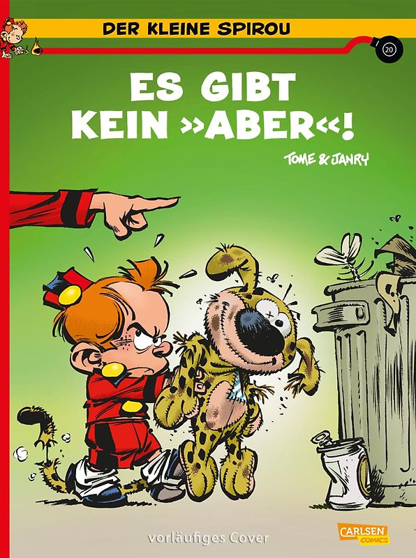 Der kleine Spirou 20: Es gibt kein »Aber«!