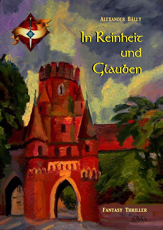In Reinheit und Glauben. Ein Fantasy-Krimi