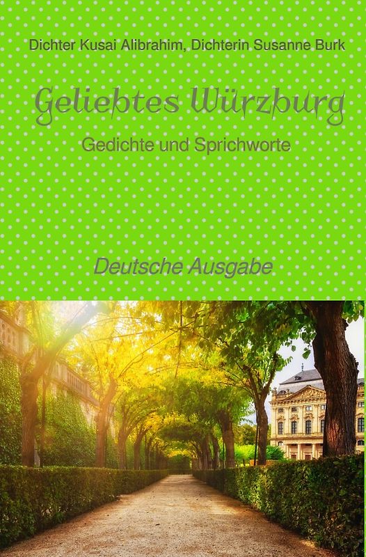 Geliebtes Würzburg - deutsche Ausgabe