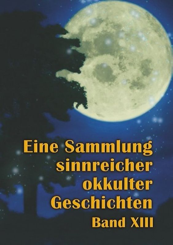 Eine Sammlung sinnreicher okkulter Geschichten