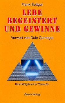 Lebe begeistert und gewinne!