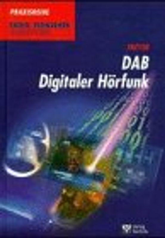 DAB - Digitaler Hörfunk
