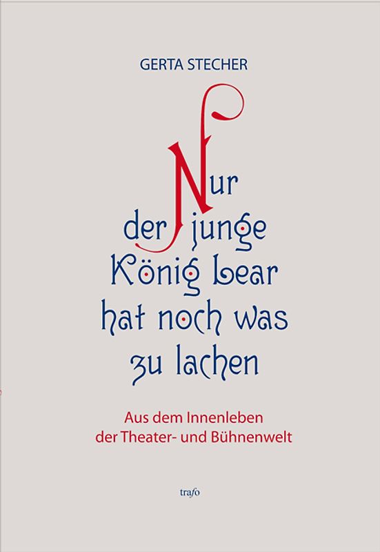 Nur der junge König Lear hat noch was zu lachen...