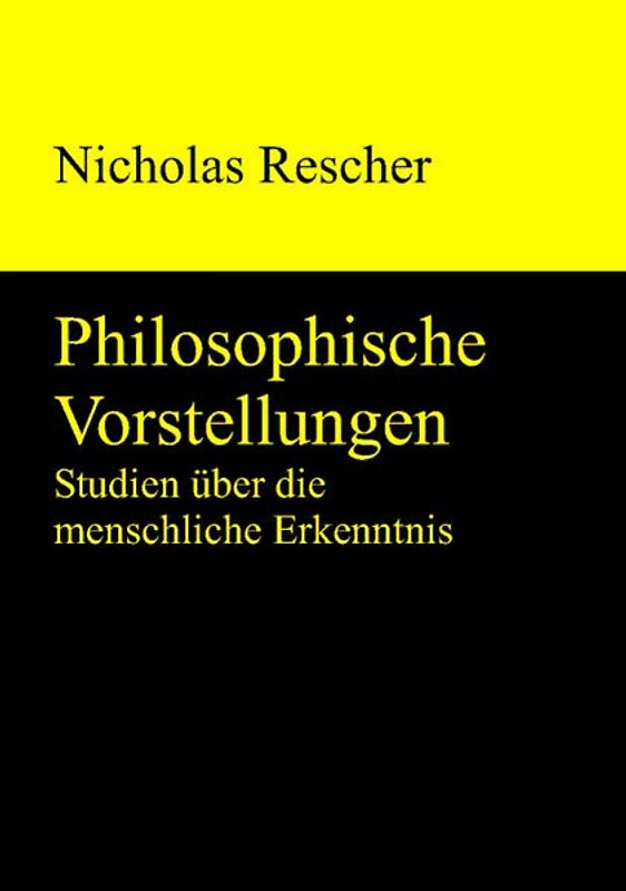 Philosophische Vorstellungen