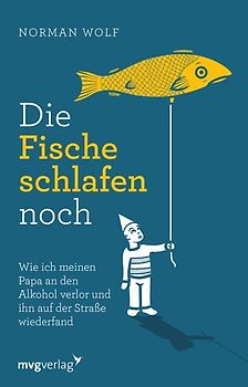Die Fische schlafen noch