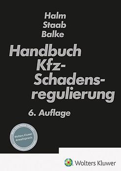 Handbuch Kfz-Schadensregulierung