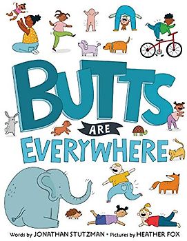 Butts Are Everywhere