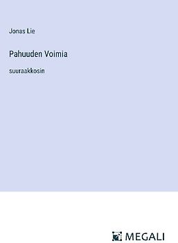 Pahuuden Voimia