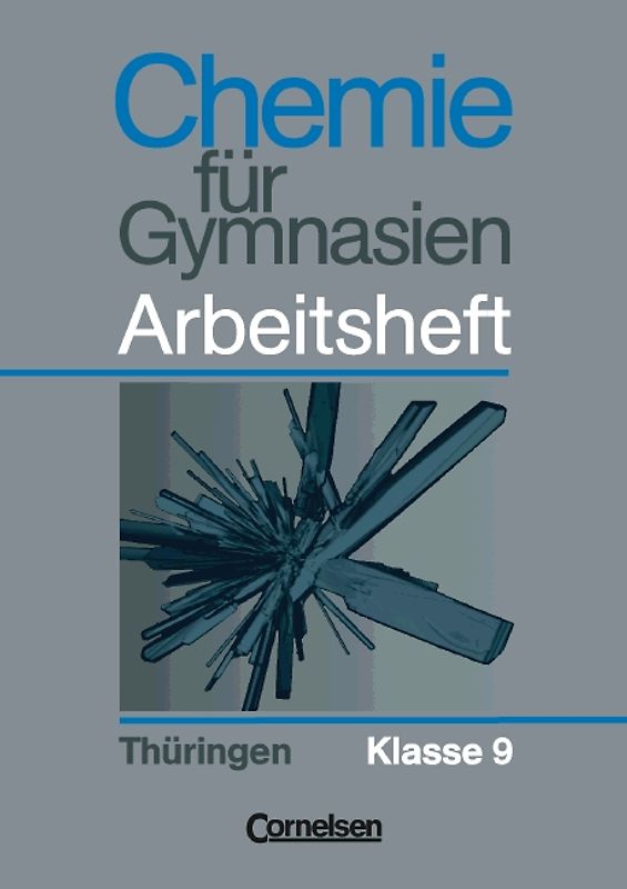 Chemie für Gymnasien. Thüringen / 9. Schuljahr - Arbeitsheft
