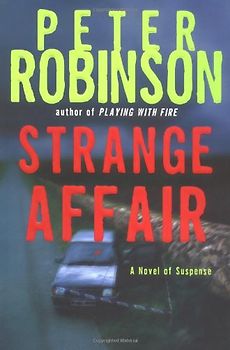 Strange Affair: A Novel of Suspense (Inspector Banks Novels, Band 15) - Robinson, Peter