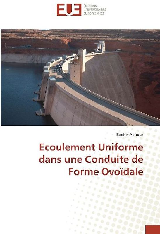 Ecoulement Uniforme dans une Conduite de Forme Ovoïdale