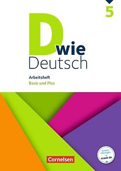 D wie Deutsch - Arbeitshefte - Basis und Plus - 5. Schuljahr