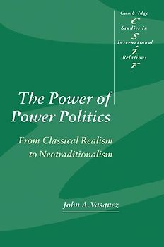 The Power of Power Politics