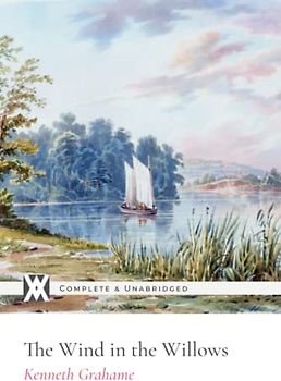 The Wind in the Willows: With 13 Illustrations