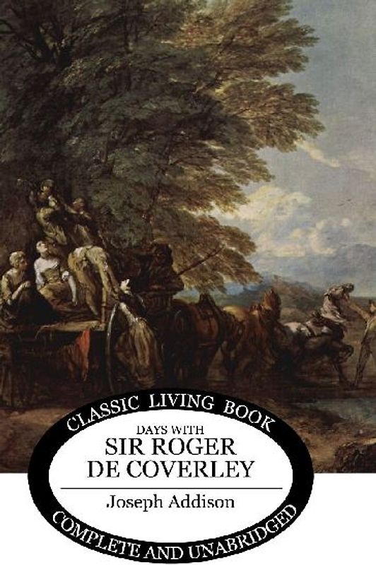 Days with Sir Roger de Coverley