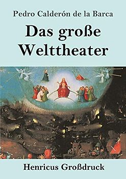 Das große Welttheater (Großdruck)