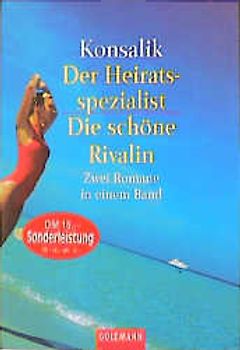 Der Heiratsspezialist /Die schöne Rivalin