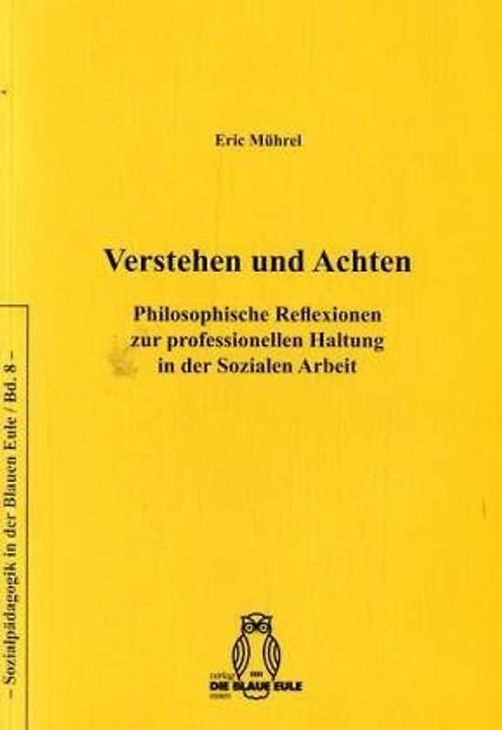 Verstehen und Achten