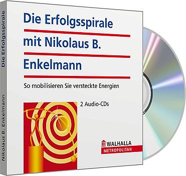 Die Erfolgsspirale mit Nikolaus B. Enkelmann