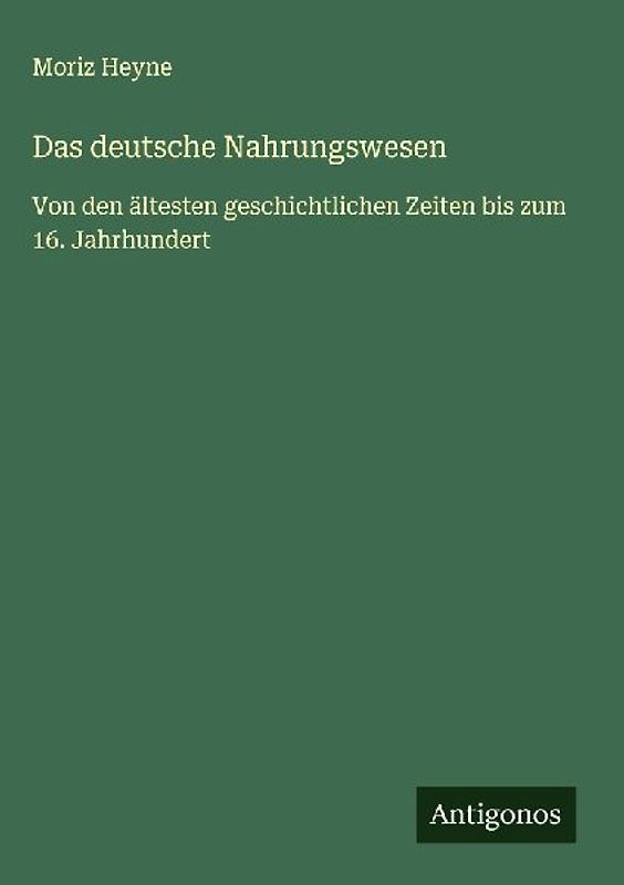 Das deutsche Nahrungswesen