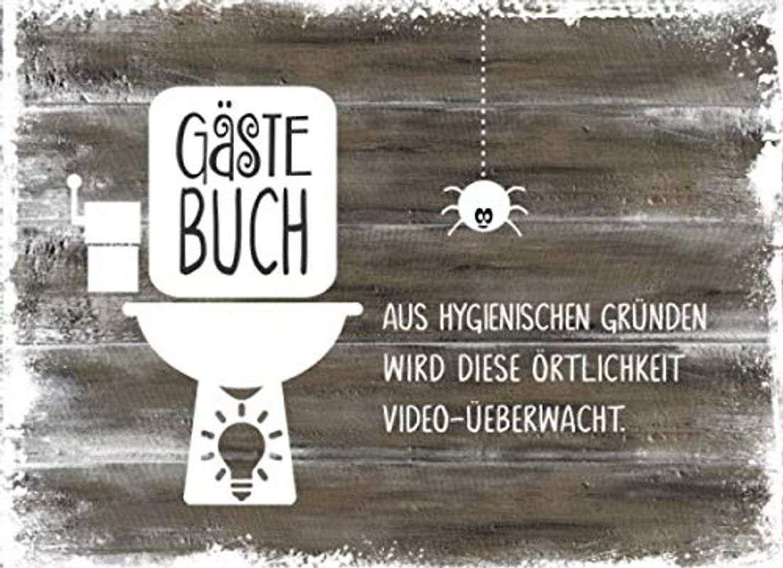 Gästebuch: Fürs Klo Lustig zum Ausfüllen Eintragen - Humor Buch Mit Kloordnung Regeln Sprüche Bilder - Gäste Eintragbuch Toilette - Originelle Geschenkidee Einzug, Holz Design
