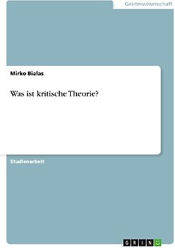 Was ist  kritische Theorie?