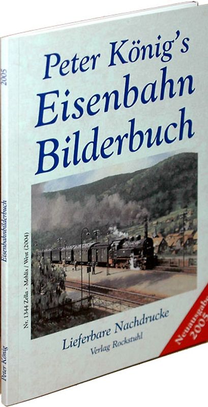 Peter König's Eisenbahn Bilderbuch