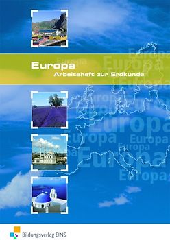 Arbeitshefte zur Erdkunde. Europa