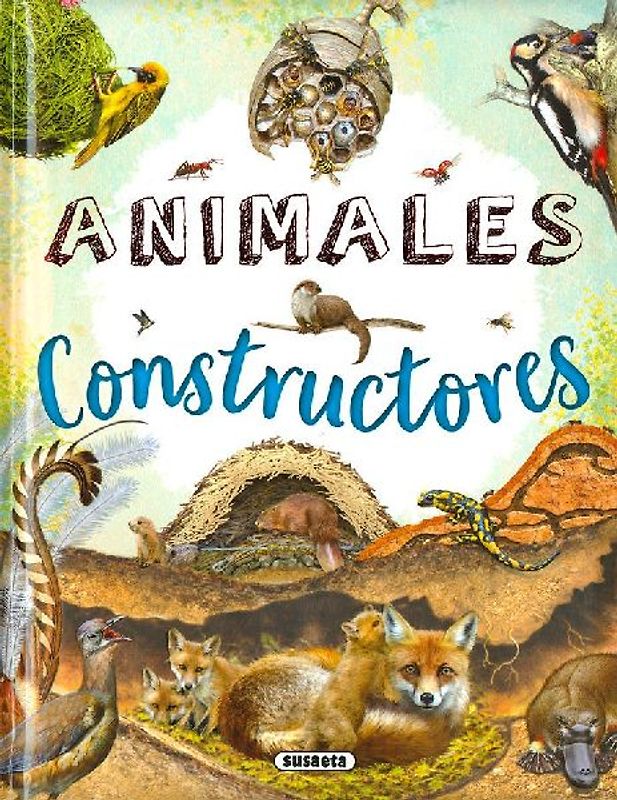 Animales constructores