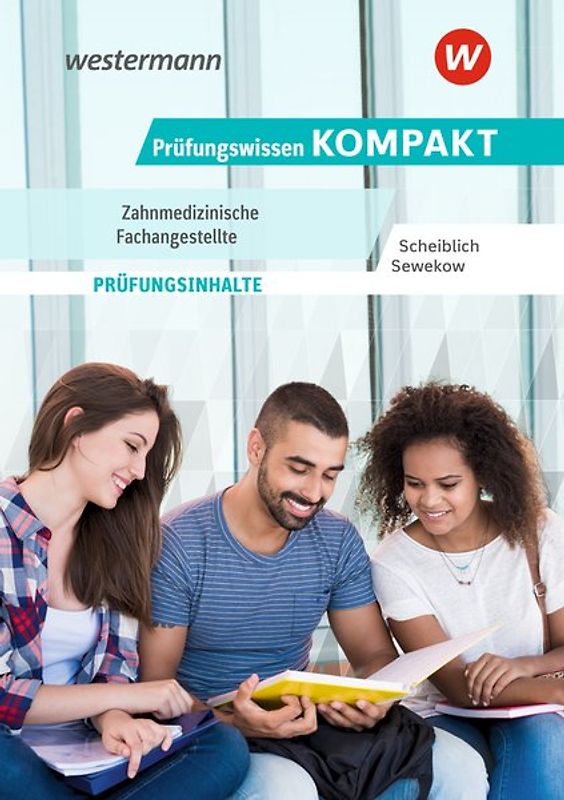 Prüfungswissen kompakt / Prüfungswissen KOMPAKT - Zahnmedizinische Fachangestellte