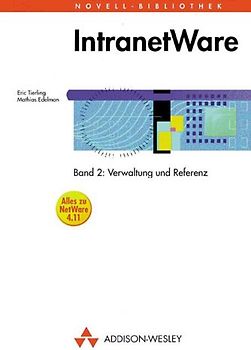 IntranetWare. Verwaltung und Referenz