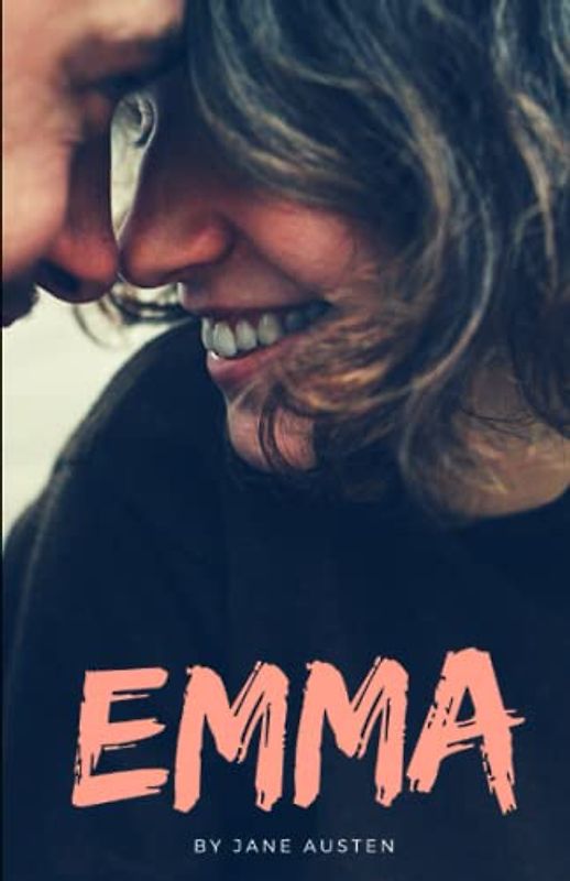 Emma: Jane Austen Romance Fiction (Annotated)