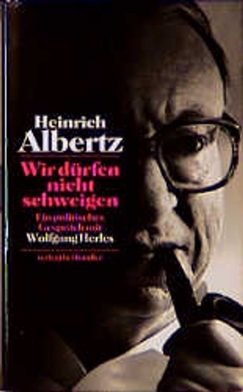 Wir dürfen nicht schweigen. Ein politisches Gespräch mit Wolfgang Herles