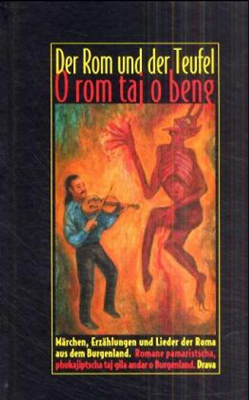 Der Rom und der Teufel /O Rom taj o beng