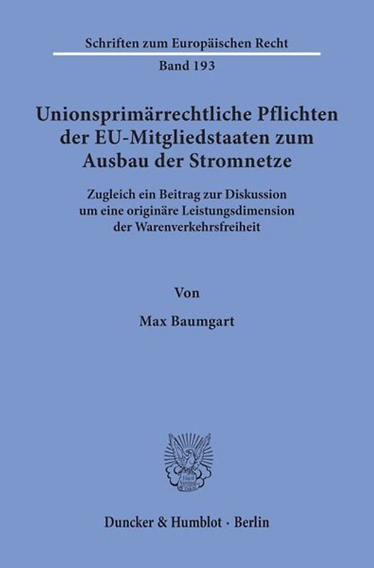 Unionsprimärrechtliche Pflichten der EU-Mitgliedstaaten zum Ausbau der Stromnetze.