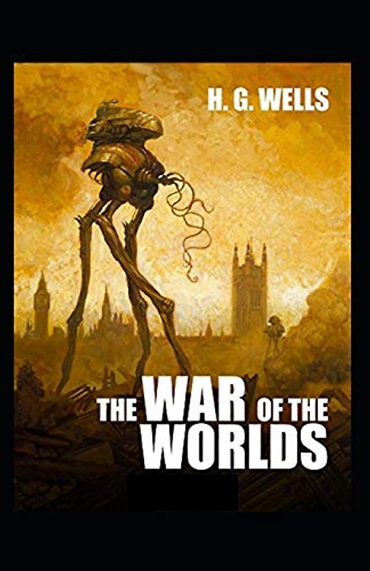 The War of the Worlds Illustrated