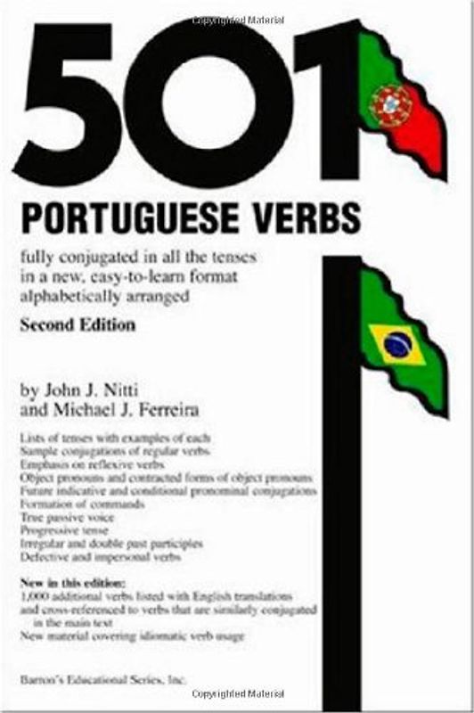 501 Portuguese Verbs (Barron's 501 Portuguese Verbs) - John J. Nitti