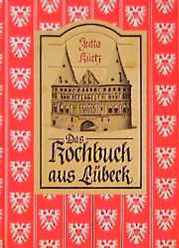 Das Kochbuch aus Lübeck